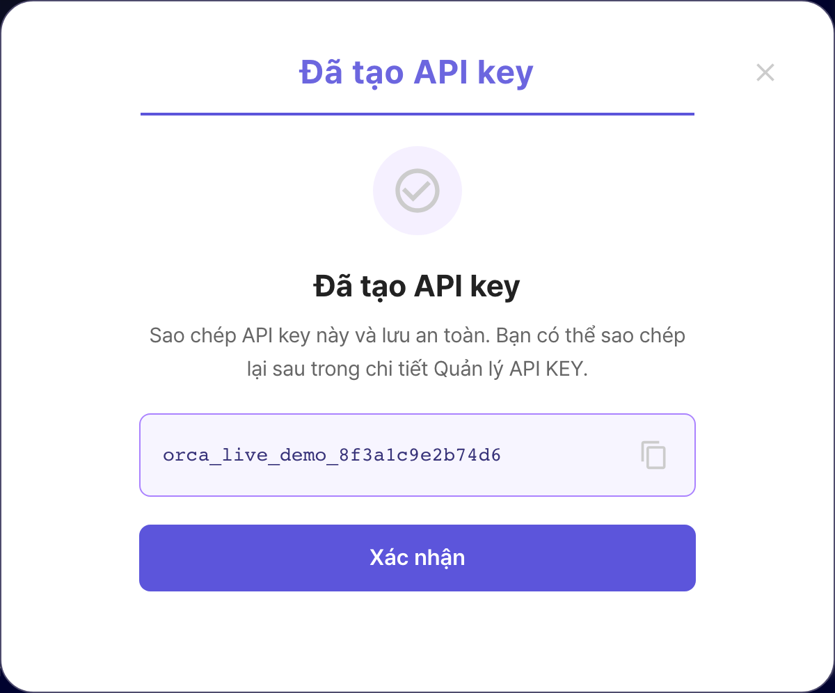 Modal API key đã tạo của ORCA, hiển thị key đầy đủ kèm nút sao chép