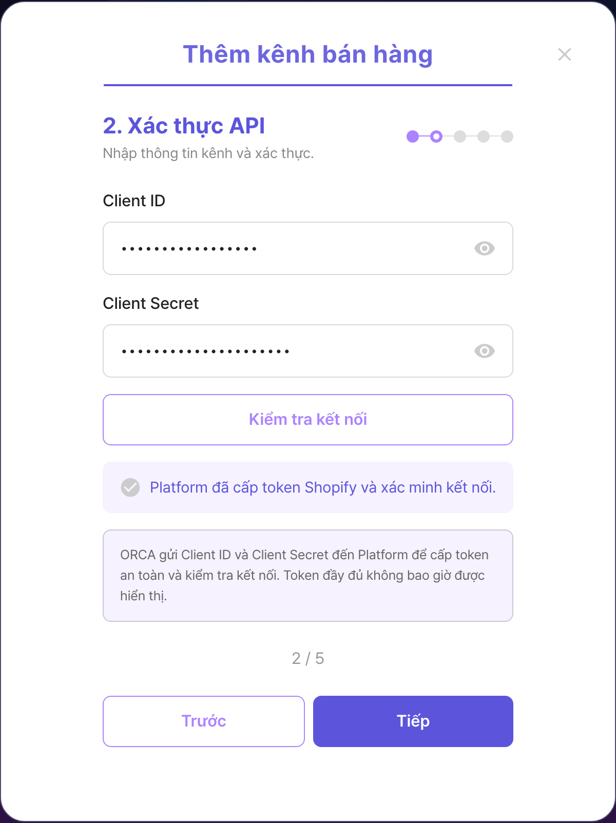 Modal thêm kênh bán hàng ORCA, bước 2 xác thực API, sau khi kiểm tra kết nối Shopify thành công